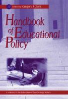 Handbook of Educational Policy 0121746984 Book Cover