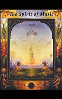 The Spirit of Music 1449025609 Book Cover