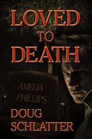 Loved to Death 1603183450 Book Cover