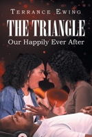 The Triangle: Our Happily Ever After B0CLHL5VZ9 Book Cover