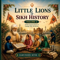 Little Lions Of Sikh History Volume 2 B0HFHT58QX Book Cover