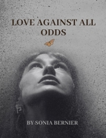 Love Against All Odds (Romance) B0FPXFTSYV Book Cover