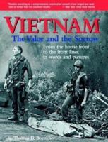 Vietnam: The Valor and the Sorrow 0316100811 Book Cover