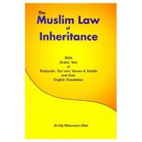 The Muslim Law of Inheritance 8171510051 Book Cover