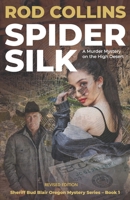 Spider Silk (Sheriff Henry (Bud) Blair Mysteries) 1424127203 Book Cover