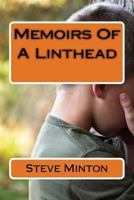 Memoirs Of A Linthead 1548058092 Book Cover