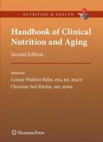 Handbook of Clinical Nutrition and Aging 1588290557 Book Cover