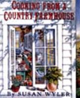 Cooking from a Country Farmhouse 0060969768 Book Cover