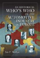 An Historical Who's Who of the Automotive Industry in Europe 0786412836 Book Cover