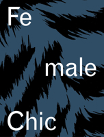 Previously Announced: Female Chic: Thema Selection: The Story of a Zurich Fashion Label 3906803112 Book Cover