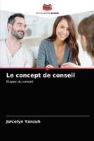 Le concept de conseil: Étapes du conseil 6203258768 Book Cover