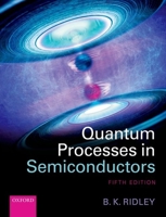 Quantum Processes In Semiconductors 0198511507 Book Cover