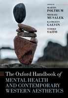 Oxford Handbook of Mental Health and Contemporary Western Aesthetics 0192866923 Book Cover