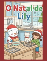 O Natal de Lily (Portuguese Edition) B0GDGCX1Z4 Book Cover