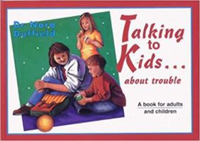 Talking To Kids. . . . About Trouble 1869412915 Book Cover