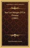 Sur Les Marges D'un Drama: Les Nuées Rouges... 1010609270 Book Cover