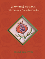 Growing Season: Life Lessons from the Garden 1885171838 Book Cover