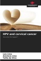 HPV and cervical cancer: How does this happen? B0CJLCZTS7 Book Cover