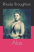 Alas! 1511738693 Book Cover