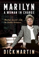 Marilyn: A Woman In Charge 0999024582 Book Cover