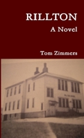 RILLTON - A Novel 0615321038 Book Cover