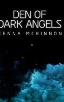 Den Of Dark Angels 486751263X Book Cover