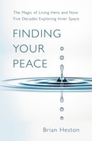 Finding Your Peace B0BWT7H1DV Book Cover