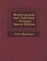 Muttersprache und Vaterland. 1017823073 Book Cover