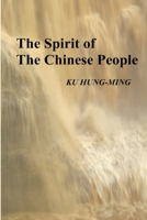 The Spirit of the Chinese People 1536988308 Book Cover