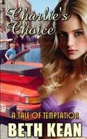 Charlie's Choice B0DPJ941V7 Book Cover