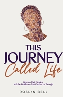 This Journey Called Life B0GMYZ61LW Book Cover