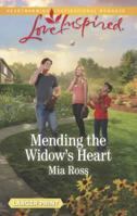 Mending The Widow's Heart (Liberty Creek #1) 0373623062 Book Cover