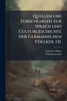 Quellen unf Forschungen zur Sprach und Culturgeschichte der Germanischen Voelker, I.II. 1271192098 Book Cover