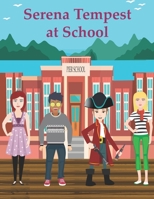 Serena Tempest at School 1091577145 Book Cover