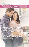 Her Irresistible Protector 0373742967 Book Cover