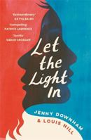 Let the Light In 1788453484 Book Cover