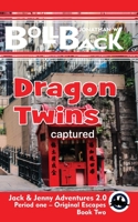 Dragon Twin: captured B0BRG2PYZK Book Cover