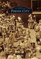 Phenix City 0738585696 Book Cover