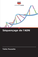 Séquençage de l'ADN (French Edition) 6208593700 Book Cover