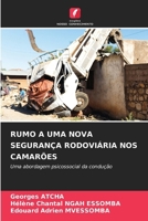 Rumo a Uma Nova Segurança Rodoviária Nos Camarões 6630337018 Book Cover