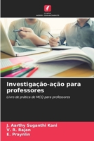 Investigação-ação para professores (Portuguese Edition) 6209754929 Book Cover