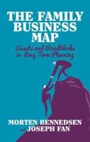 The Family Business Map: Assets and Roadblocks in Long Term Planning 113738235X Book Cover
