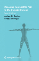 Managing Neuropathic Pain in the Diabetic Patient 1858734339 Book Cover