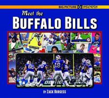 Meet the Buffalo Bills 1599537257 Book Cover