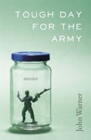 Tough Day for the Army: Stories 080715802X Book Cover