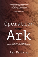 Operation Ark 1910461709 Book Cover