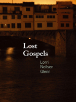 Lost Gospels 1894078772 Book Cover