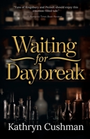 Waiting for Daybreak 0764203819 Book Cover