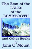 The Best of the Tales of the Beartooth and Other Books 1420833588 Book Cover