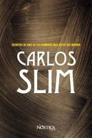 CARLOS SLIM: Secretos de uno de los hombres más ricos del mundo 1728636701 Book Cover